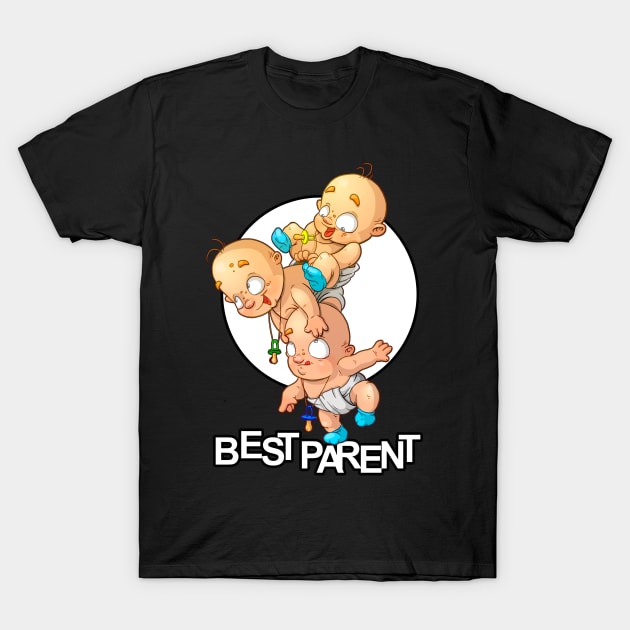 Best Parent T-Shirt by PontPilat